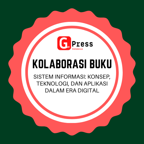 2562 SISTEM INFORMASI: KONSEP, TEKNOLOGI, DAN APLIKASI DALAM ERA DIGITAL